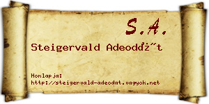 Steigervald Adeodát névjegykártya